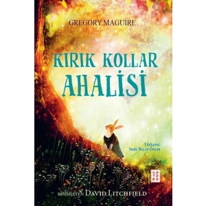 Kırık Kollar Ahalisi