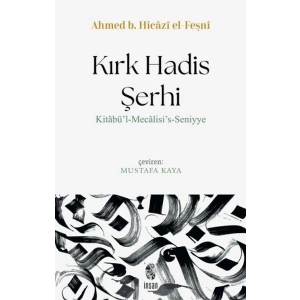 Kırk Hadis Şerhi
