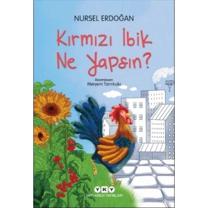 Kırmızı İbik Ne Yapsın?