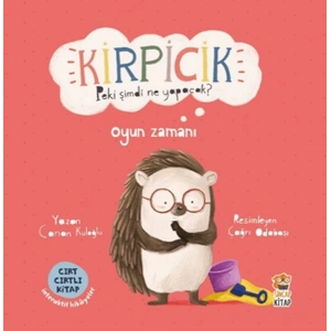 Kirpicik Peki Şimdi Ne Yapacak? Oyun Zamanı