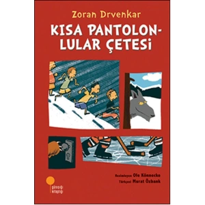 Kısa Pantolonlular Çetesi