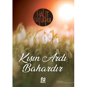 Kışın Ardı Bahardır