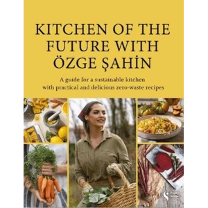 Kitchen Of The Future With Özge Şahin