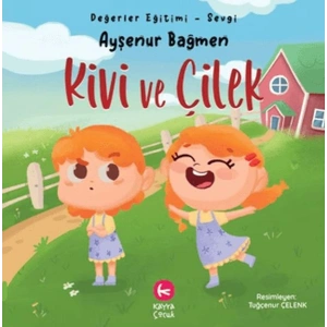 Kivi ve Çilek