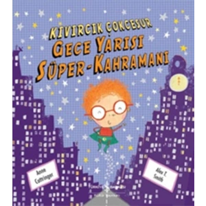 Kıvırcık Çok Cesur Gece Yarısı Süper-Kahramanı