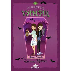 Kız Kardeşim Vampir 15 - Gizem Peşinde