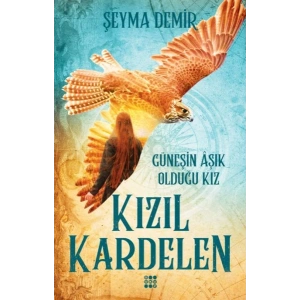 Kızıl Kardelen 2 - Güneşin Aşık Olduğu Kız