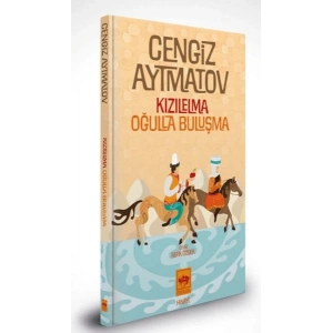 Kızılelma – Oğulla Buluşma