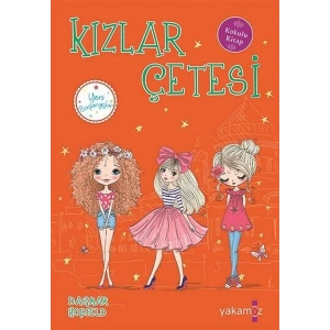 Kızlar Çetesi 5 - Yeni Başlangıçlar