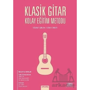 Klasik Gitar Kolay Eğitim Metodu