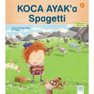 Koca Ayak’a Spagetti
