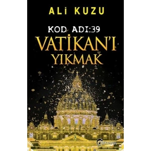 Kod Adı 39-Vatikanı Yıkmak