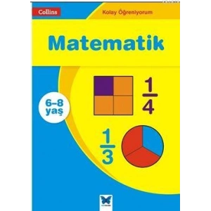 Kolay Öğreniyorum - Matematik (6-8 Yaş)