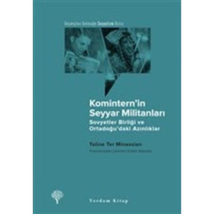 Komintern’in Seyyar Militanları