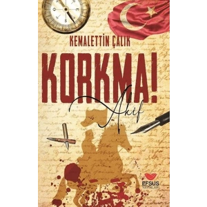 Korkma! Akif