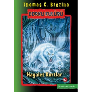 Korku Kulübü 16 - Hayalet Kurtlar