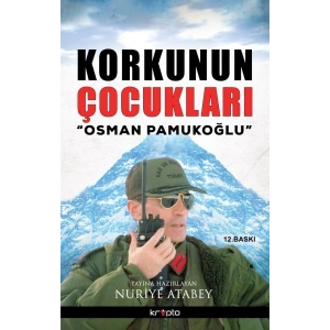 Korkunun Çocukları / Osman Pamukoğlu