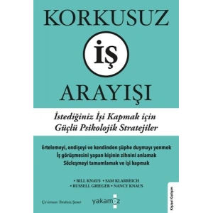 Korkusuz İş Arayışı
