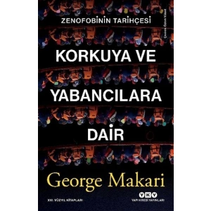 Korkuya ve Yabancılara Dair