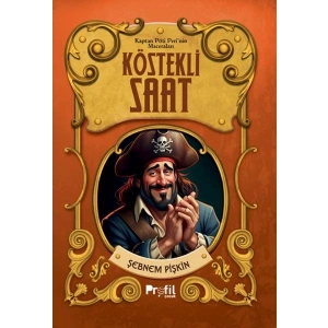 Köstekli Saat -Kaptan Pöti’nin Maceraları