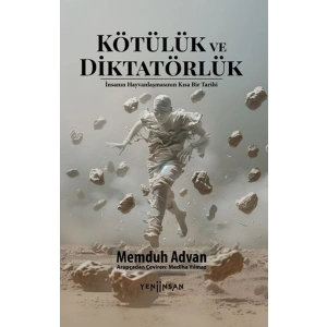 Kötülük ve Diktatörlük