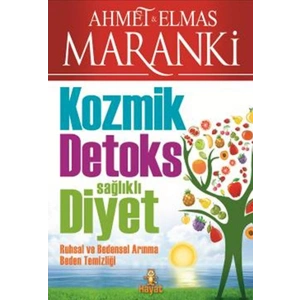 Kozmik Detoks Sağlıklı Diyet