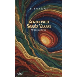 Kozmosun Sessiz Yasası