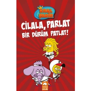 Kral Şakir 13 Cilala, Parlat Bir Dürüm Patlat!