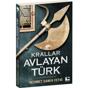 Krallar Avlayan Türk
