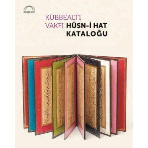 Kubbealtı Vakfı Hüsn-i Hat Kataloğu