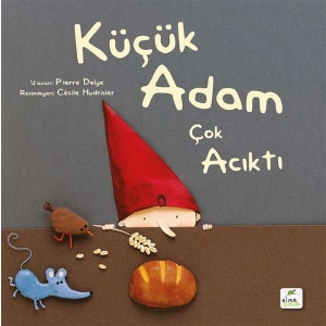 Küçük Adam Çok Acıktı