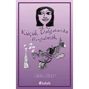 Küçük Dalgalarda Boğulmak