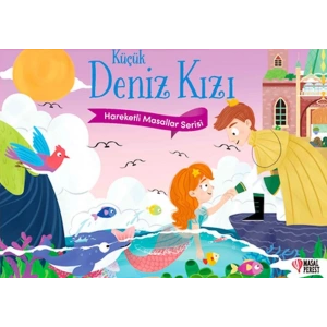Küçük Deniz Kızı - Hareketli Masallar Serisi