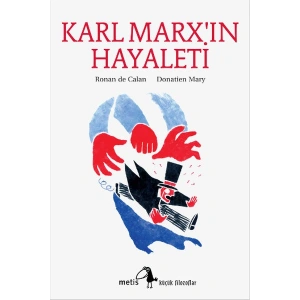 Küçük Filozoflar Dizisi 4 - Karl Marxın Hayaleti