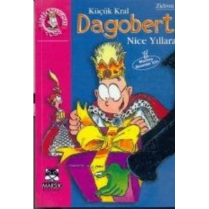 Küçük Kral Dagobert Nice Yıllara