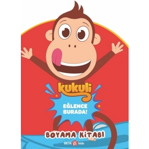 Kukuli Eğlence Burada Boyama Kitabı