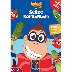 Kukuli ve Sebze Korsanları