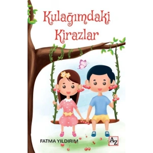 Kulağımdaki Kirazlar