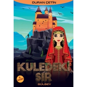 Kuledeki Sır