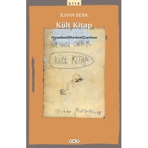 Kült Kitap (Yazarken / Okurken / Çizerken)