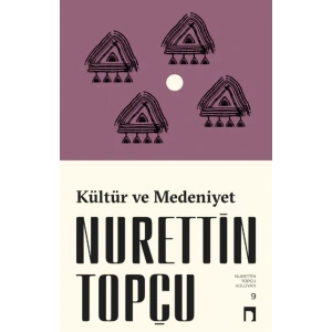Kültür ve Medeniyet (Yeni Kapak)