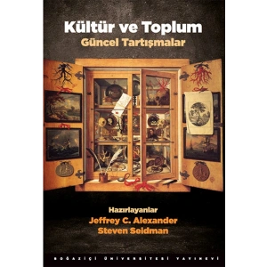 Kültür ve Toplum - Güncel Tartışmalar