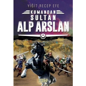 Kumandan 3 - Sultan Alp Arslan
