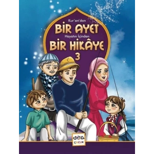 Kurandan Bir Ayet Hayatın İçinden Bir Hikaye 3