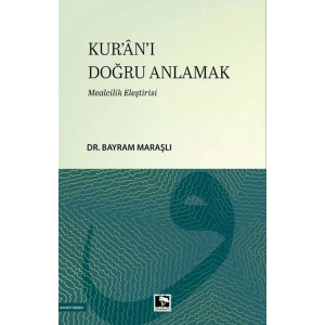 Kuran-ı Doğru Anlamak
