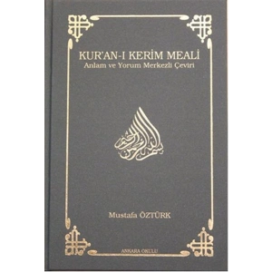 Kuran-ı Kerim Meali Anlam ve Yorum Merkezli Çeviri (Orta Boy)