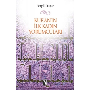 Kuranın İlk Kadın Yorumcuları