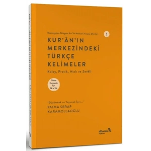 Kuranın Merkezindeki Türkçe Kelimeler 1