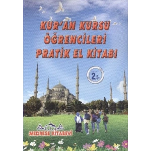 Kuran Kursu Öğrencileri Pratik El Kitabı