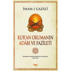 Kuran Okumanın Adabı ve Fazileti